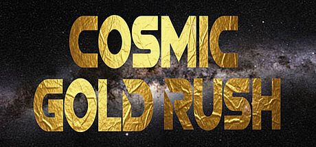 Cosmic Gold Rush Game