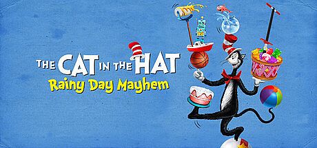 The Cat in the Hat: Rainy Day Mayhem