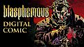 Blasphemous - Digital Comic