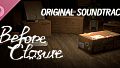 Before Closure Soundtrack
