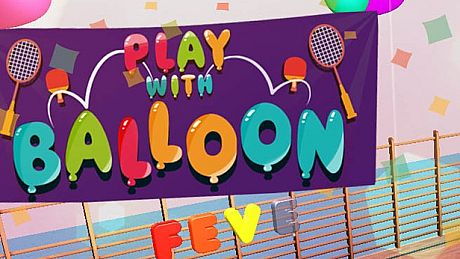 Play with Balloon Game