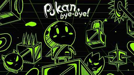 Pukan, Bye-Bye! Game