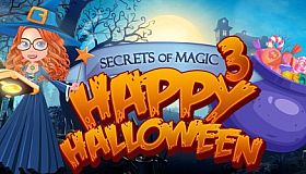 Secrets of Magic 3: Happy Halloween