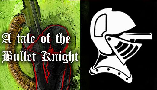 Tale of the Bullet Knight