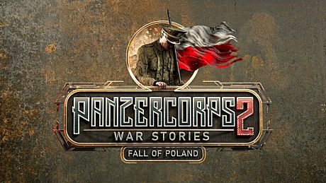 Panzer Corps 2: War Stories - Fall of Poland DLC