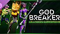 GODBREAKERS: Halloween Supporter Pack