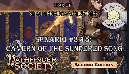 Fantasy Grounds - Pathfinder 2 RPG - Pathfinder Society Scenario #3-15: Cavern of the Sundered Song