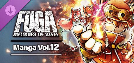 Fuga: Melodies of Steel (Manga) Vol. 12