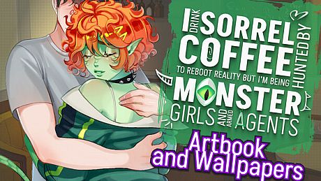 I drink Sorrel Coffee to reboot reality, but I'm being hunted by Monster Girls and armed agents - Artbook and Wallpapers DLC