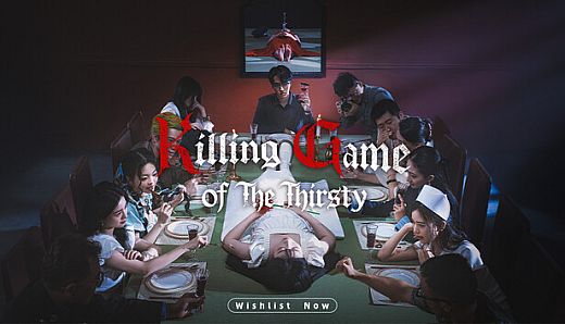 Killing Game of the Thirsty