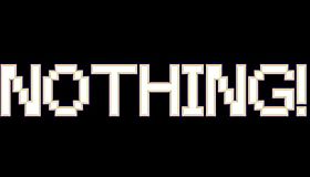 Nothing! - Blank