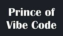 Kup Prince of Vibe Code na PC