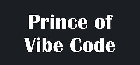 Prince of Vibe Code Game