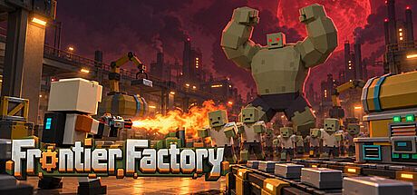 Frontier Factory