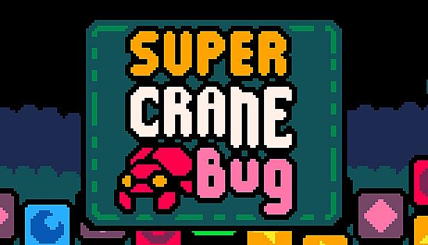 Buy Super Crane Bug