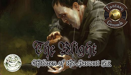 Fantasy Grounds - The Blight: Children of the Harvest (5E)