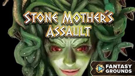 Fantasy Grounds - Stone Mother's Assault DLC