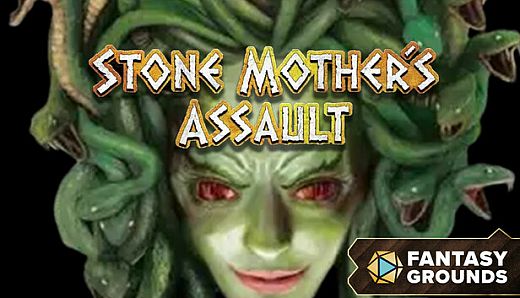 Fantasy Grounds - Stone Mother's Assault