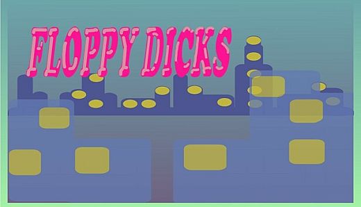 Floppy Dicks