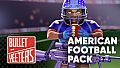 Bullet Yeeters - American Football pack