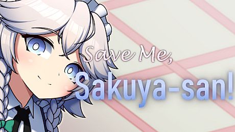 Save Me, Sakuya-san! Game