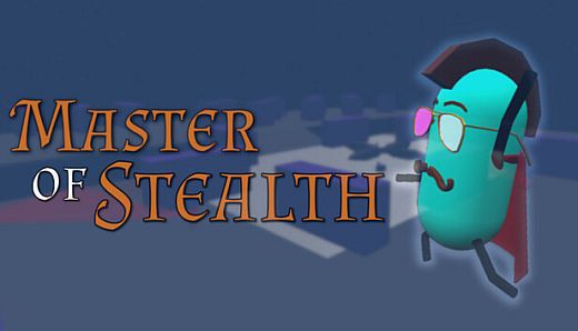 Master of Stealth