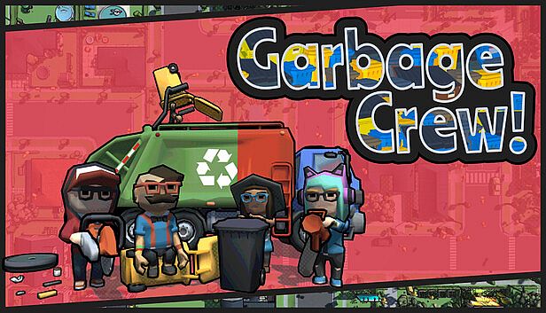 Buy Garbage Crew!