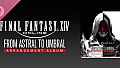 From Astral to Umbral: FINAL FANTASY XIV ～ Arrangement Album ～