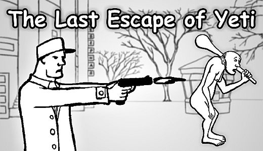 The Last Escape of Yeti
