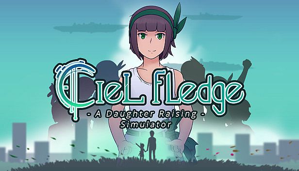 Buy Ciel Fledge: A Daughter Raising Simulator