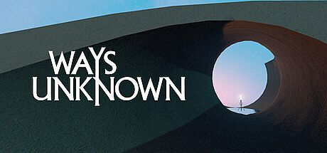 Ways Unknown