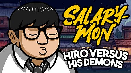 Salary-Mon | Hiro Versus His Demons Game