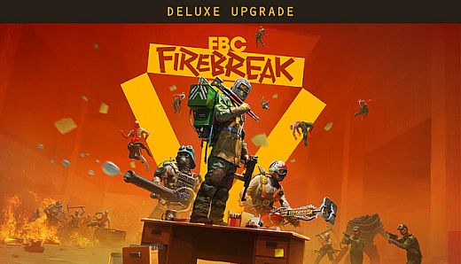 FBC : Firebreak Deluxe Upgrade
