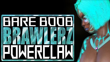BARE BOOB BRAWLERZ: POWER CLAW Game