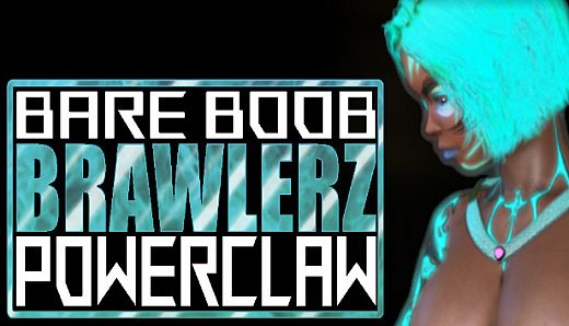 BARE BOOB BRAWLERZ: POWER CLAW