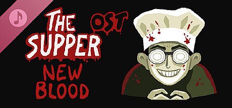 The Supper: New Blood Soundtrack DLC