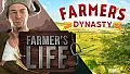 Farmer's Dynasty and Life