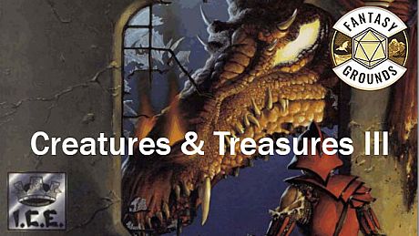 Fantasy Grounds - Creatures & Treasures III DLC