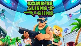 Zombies, Aliens and Guns