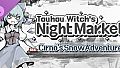 Touhou Witch's Night Market - Cirno's Snow Adventure