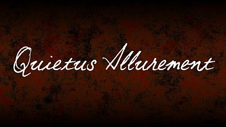 Quietus Allurement Game