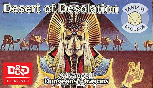 Fantasy Grounds - D&D Classics: I3-5 Desert of Desolation (1E)