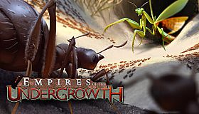 Empires of the Undergrowth