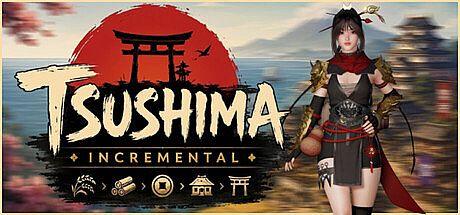 Tsushima Incremental Game