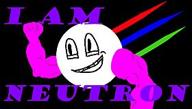 I am Neutron