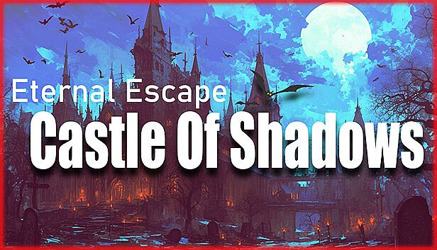 Buy Eternal Escape: castle of shadows