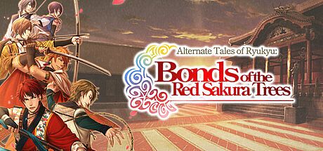 Alternate Tales of Ryukyu:Bonds of the Red Sakura Trees Game