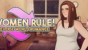 Women Rule! A Reverse World Romance