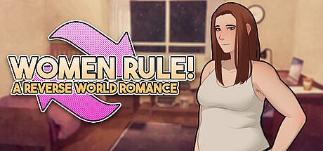 Women Rule! A Reverse World Romance