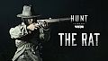 Hunt: Showdown 1896 - The Rat